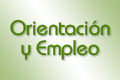 Orientaci�n y empleo